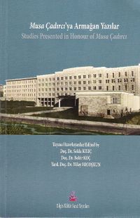 Musa Çadırcı'ya Armağan Yazılar