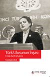 Türk Ulusunun İnşası & Ortak Tarih Söylemi