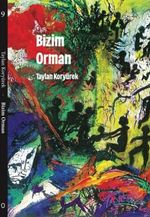 Bizim Orman