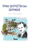 &Ouml;mer Seyfettin'den Se&ccedil;meler