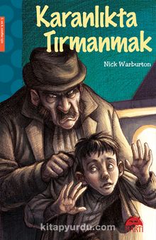 Karanlıkta Tırmanmak - Nick Warburton