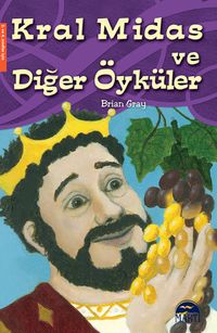 Kral Midas ve Diğer Öyküler