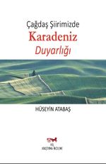 Çağdaş Şiirimizde Karadeniz Duyarlığı