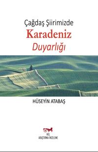 Çağdaş Şiirimizde Karadeniz Duyarlığı