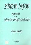 Suheyb-i Rumi Hayatı ve Rivayet Ettiği Hadisler / 42-C-5