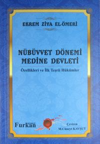 Nübüvvet Dönemi Medine Devleti Özellikleri ve İlk Teşrii Hükümler / 4-F-58