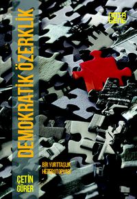 Demokratik Özerklik & Bir Yurttaşlık Heterotopyası