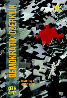 Demokratik Özerklik & Bir Yurttaşlık Heterotopyası