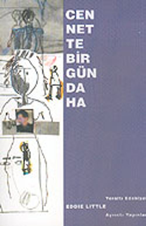 Cennette Bir Gün Daha