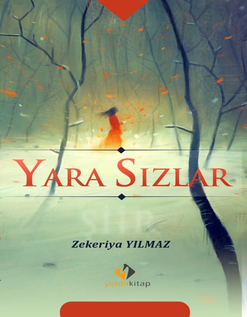 Yara Sızlar