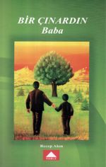 Bir Çınardın Baba
