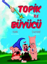 Topik ile Büyücü 