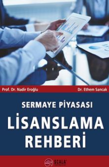 Sermaye Piyasası Lisanslama Rehberi