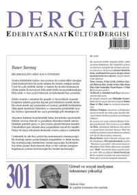 Dergah Edebiyat Sanat Kültür Dergisi Sayı:301 Mart 2015