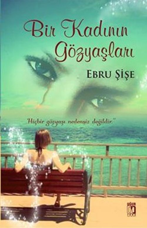 Bir Kadının Gözyaşları
