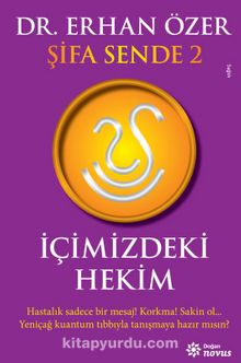İçimizdeki Hekim / Şifa Sende 2 - Dr. Erhan Özer