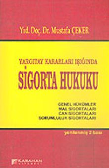 Yargıtay Kararları Işığında Sigorta Hukuku