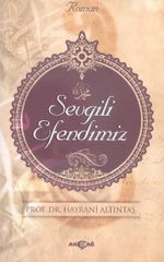 Sevgili Efendimiz