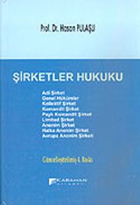 Şirketler Hukuku (Ciltli)