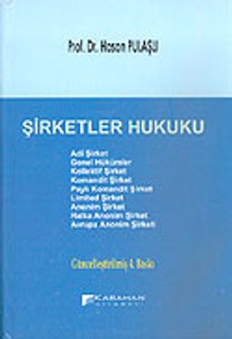 Şirketler Hukuku (Ciltli)