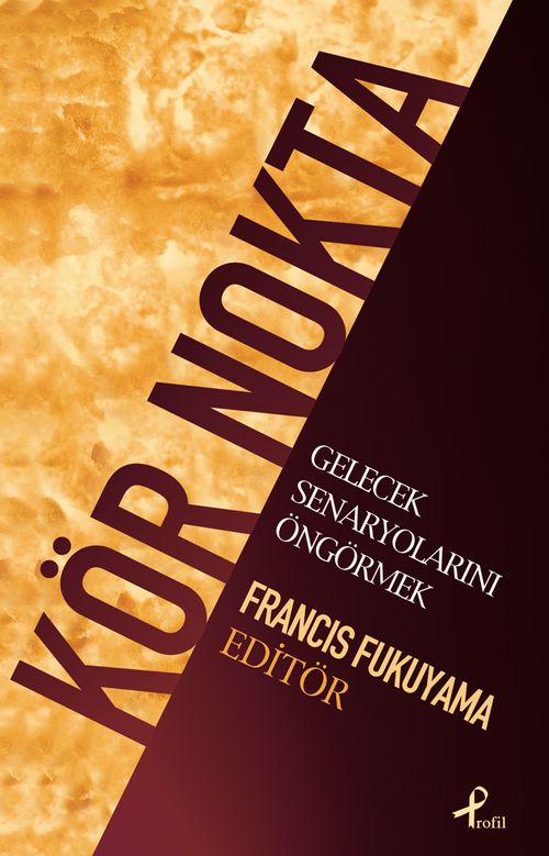 Kör Nokta & Gelecek Senaryolarını Öngörmek