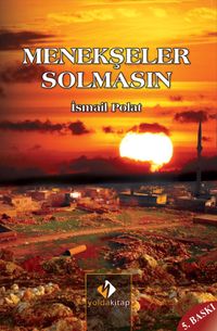 Menekşeler Solmasın