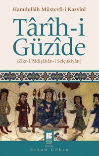 Tarih-i Güzide & Zikr-i Padişahan-i Selçukiyan
