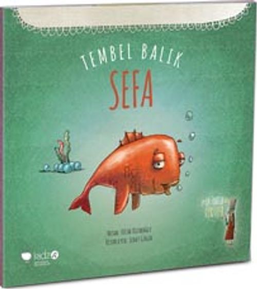 Tembel Balık Sefa
