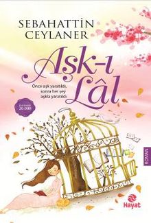 Aşk-ı Lal - Sebahattin Ceylaner