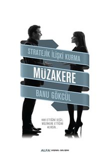 Müzakere & Stratejik İlişki Kurma