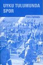 Uyku Tulumunda Spor