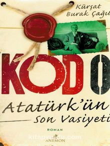 Kod 0 Atatürk'ün Son Vasiyeti