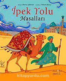 İpek Yolu Masalları - Cherry Gilchrist
