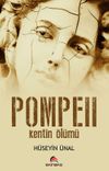 Pompeii & Kentin &Ouml;l&uuml;m&uuml;