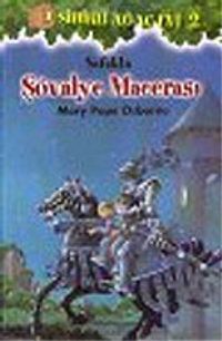 Sihirli Ağaç Evi 2: Şafakta Şövalye Macerası