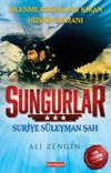 Sungurlar & Suriye S&uuml;leyman Şah