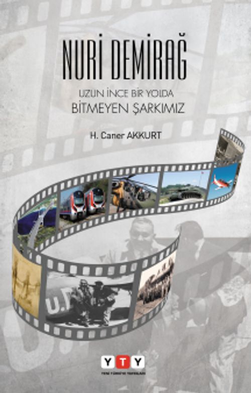 Nuri Demirağ: Uzun İnce Bir Yolda Bitmeyen Şarkımız