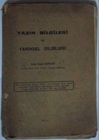 Yazın Bilgileri ve Tarihsel Dilbilgisi Kod: 8-E-18