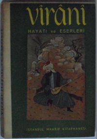Virani Hayatı ve Eserleri Kod: 8-E-17