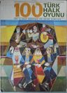 100 Türk Halk Oyunu