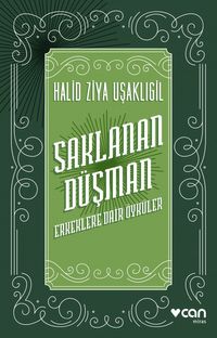 Saklanan Düşman & Erkeklere Dair Öyküler