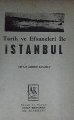 Tarih ve Efsaneleri ile İstanbul 2-E-45
