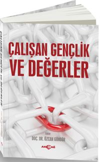 Çalışan Gençlik ve Değerler