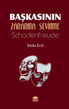 Başkasının Zararına Sevinme 