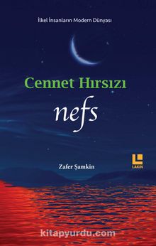 Cennet Hırsızı Nefs - Zafer Şamkin