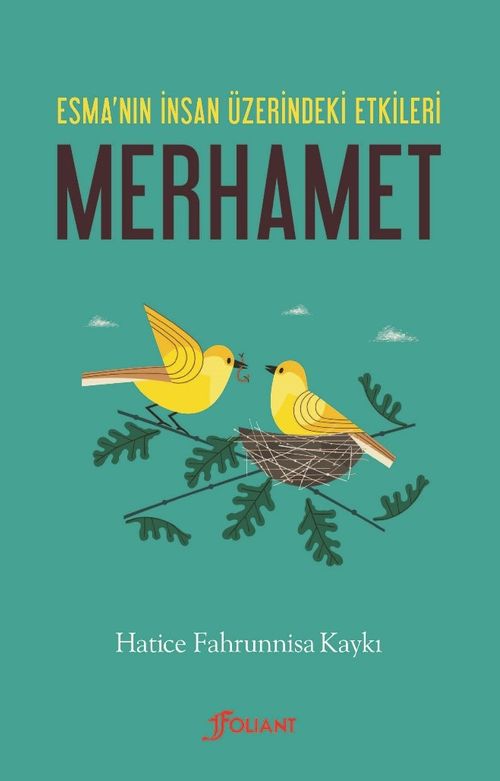 Merhamet & Esma'nın İnsan Üzerindeki Etkileri