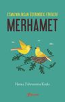 Merhamet &amp; Esma'nın İnsan Üzerindeki Etkileri