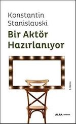 Bir Aktör Hazırlanıyor