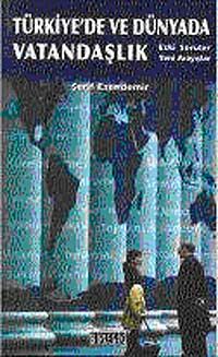 Türkiye'de ve Dünyada Vatandaşlık