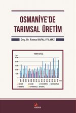 Osmaniye'de Tarımsal Üretim